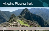 Machu Picchu trek - Alzheimer's Society Pic… · Machu Picchu – Cusco Head back to Machu Picchu to watch the sun rise over this magical site, join an optional guided tour and really
