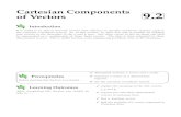 Cartesian Components of Vectors - Mathematics Materialsnucinkis-lab.cc.ic.ac.uk/HELM/workbooks/workbook_9/9_2... · 2004-04-02 · Cartesian Components of Vectors 9.2 Introduction