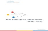 Plan Estratégico ChileCompra 2018 - 2024 · 2018-11-16 · 3 PLAN ESTRATÉGICO 2018 - 2024 1 Misión, Visión y Valores 1.1 Misión La misión es el propósito fundamental de ChileCompra,