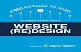 DURING YOUR NEXT WEBSITE (RE)DESIGN · 2016-09-23 · responsive design Mistake5 NuMber As Google’s preferred configuration for mobile-optimized websites, responsive design is your