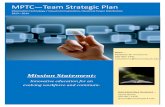 MPT —Team Strategic PlanMPT —Team Strategic Plan Information Technology / Visual ommunication / Electrical Power Distribution 2013—2014 Dean — Matthew W. Hurtienne 920-887-1441