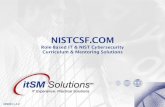 NISTCSF · • Learning Management System (LMS) ... Managers Operation & Change Mgrs. Service Level & CSI Mgrs. Tool Administrators To provide the IT & ... Phase #5 –HR Training