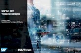 #SAPForum€¦ · SAP S/4HANA On premise Cloud SAP S/4HANA editions • Full SAP ERP scope • Full SAP Simple Finance • Materials Management and Operations processes • Integration