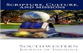 Scripture, Culture, - swbts.edu · six terms will be defined according to the biblical-theological commitments of the free churches: Scripture, Culture, Christ and Culture, Relevance,