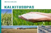 KALKITUSOPAS - Nordkalk€¦ · • lisää eläinten päiväsyöntiä ja maitotuotosta FOSFORI TALTEEN KALKITUKSELLA Kalkitussa maassa kasvit hyödyntävät fosforin paremmin sadontuotannossa.