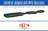 ATN X-Sight 4K BH Series ATN X-Sight 4K Pro Series...rifle you want. Sighting your scope has never been easier with our One Shot Zero feature. Plus, a slew of other features, you have