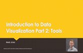 Introduction to Data Visualization Part 2: Toolsdownloads.alcts.ala.org/ce/Introduction_To_Data_Visualization_Part_… · Introduction to Data Visualization Part 2: Tools Reed Jones