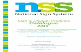 Sign & Display Products Catalogue · corflute sign 500mm x 400mm Choice of 5 colours: Black, White, Red, Yellow & Dark Blue Strong design with footplate and three spikes into the