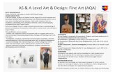 AS & A Level Art & Design: Fine Art (AQA)€¦ · AS & A Level Art & Design: Fine Art (AQA) PROGRESSION ROUTES An A-Level in Art and Design can help students prepare for further study