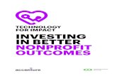 TECHNOLOGY FOR IMPACT INVESTING IN BETTER ......3 | Technology for Impact Figure 1. Nonprofit outcomes of using technology for impact What outcome has “Tech for Impact” had on