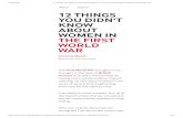 Menu Search 12 THINGS YOU DIDN'T KNOW ABOUT WOMEN IN  · PDF file

4/18/2018 12 Things You Didn't Know About Women In The First World War | Imperial War Museums