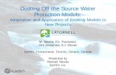 Dusting Off the Source Water Protection Models · Dusting Off the Source Water Protection Models: Adaptation and Application of Ex isting Models to New Projects 3 Source Water Protection