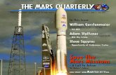 The Mars Quarterly · PDF file The Mars Quarterly 4 Volume 3, Issue 2 SPACE LAUNCH SYSTEM – HEAVY LIFT LAUNCH VEHICLE William H. Gerstenmaier , Associate Administrator Human Exploration