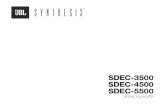 SDEC-3500 SDEC-4500 SDEC-5500 - JBL€¦ · Les réparations doivent être confiées à un technicien S.A.V. qualifié. Une réparation est nécessaire en cas de dommage quelconque