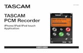 TASCAM PCM Recorder User's GuideTASCAM PCM Recorder 11 FAQs Q: What is the red bar I sometimes see on the top of the screen while TASCAM PCM Recorder is running in the background?