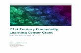 Learning Center Gran t 21st Century Community · The 21st Century Community Learning Centers (CCLC) program in Iowa implements before and after school enrichment opportunities designed