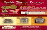 Serve ‘em FRESH from the “oven” - Prairie City Bakery Warmer program.pdf · Serve ‘em FRESH from the “oven” These delicious Chocolate Chip and Oatmeal Raisin cookies designed
