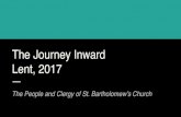 The Journey Inward Lent, 2017faf2677cbb1774095812-a2412c763a6309ed7e75635310ecd33e.r42.…is a journey inward is a journey to the center is….40 Days and 6 Sundays is a time of deep