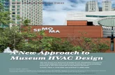 A New Approach to Museum HVAC Design · Handbook, HVAC Applications. Despite low airflow rates, trend data show temperature and humidity setpoints are consistently maintained (see