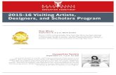2015-2016 Visiting Artists, Designers, and Scholars Program · 2017-06-13 · cv!! 2015-16 Visiting Artists, Designers, and Scholars Program Jacqueline Suskin September 17, 7 p.m.