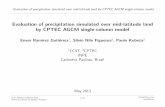 Evaluation of precipitation simulated over mid-latitude ...chuvaproject.cptec.inpe.br/portal/workshop/apresentacoes/08/1-09 Enver - ProjetoChuva.pdfEvaluation of precipitation simulated