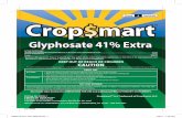 Glyphosate 41% Extra - CropSmart · *Contains 480 grams per litre or 4 pounds per U .S . gallon of the active ingredient, glyphosate, in the form of its isopropylamine salt . Equivalent