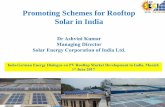 Promoting Schemes for Rooftop Solar in India...India’s Solar Plans- 100 GW Vision 4 Category 1. Rooftop Projects Category 2. Large scale Projects Inside Solar park Outside Solar