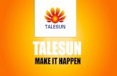 TALESUNglobal.talesun.com/upload/2018/06/08/15284294201626bbz11.pdf · of Talesun Solar with 850M USD 2010 Acquisition of Changzhou Marine Cable ... of Zhongli Electronics, penetrate