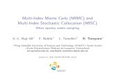 Multi-Index Monte Carlo (MIMC) and Multi-Index …...Multi-Index Monte Carlo (MIMC) and Multi-Index Stochastic Collocation (MISC) When sparsity meets sampling A.{L. Haji{Ali F. Nobile+