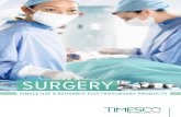 Surgery - Timesco · D single use electrosurgery products 11 single use bipolar dissecting forceps Single Use electrosurgery Timesco Product Description NPc Ds.8050.500.10 single