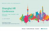 Shanghai HR Conference - Mercer...Hope for the future: More integrated, strategic approach to addressing the future of work 2014-2015 Future of Work Digital transformation Cybersecurity