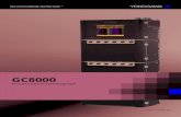 GC8000 Process Gas Chromatograph - Contro Valve · modern electronics and software with the 60 years of process chromatography experience within Yokogawa. From the innovative 12-inch