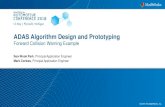 ADAS Algorithm Design and Prototyping - MathWorks · •Horizontal FoV: 360 ... Sensor fusion algorithm for FCW Sensor Fusion Kalman Filter MIO: Most-Important Object Risk Assessment