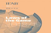 Laws of the Game 2018/19 - Amazon Web Services 2… · spirit of the Laws. 12 The first ‘universal’ football Laws were drawn up in 1863 and in 1886 The International Football