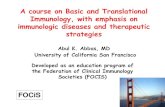 A course on Basic Immunology - spbu.ru · Basic Immunology, 5th edition, 2016, Elsevier 4. Different types of immune responses are mediated by different classes of lymphocytes and