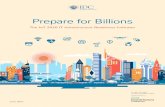 Prepare for Billions - Networking Technologies · An IDC Thought Leadership White Paper Sponsored by: June 2017 The IoT 2020 IT Infrastructure Readiness Indicator Prepare for Billions