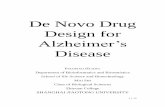 De Novo Drug Design for - SJTUcbb.sjtu.edu.cn/~qinxu/files/shi+huang.pdf · drug design, as the comments from internet. Concluded from Wiki, Discovery Studio provides software applications
