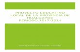 PROYECTO EDUCATIVO LOCAL DE LA PROVINCIA DE … · el Proyecto Educativo Local de la Provincia de Hualgayoc. El proceso de planeamiento que presentamos recoge los lineamientos generales