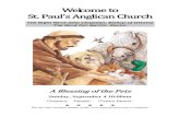 Welcome to St. Paul’s Anglican Church · 2016-09-02 · St. Paul’s Anglican Church The Right Revd John Chapman, Bishop of Ottawa The Revd Pat Martin, ... who has made all the