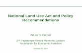 National Land Use Act and Policy Recommendations...National Land Use Act and Policy Recommendations Arturo G. Corpuz 2nd Paderanga-Varela Memorial Lecture Foundation for Economic Freedom