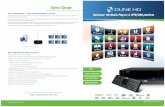 Digital Signage - DUNE HDdune-hd.com/uploads/advertizing_materials/iptv.pdf · to low-priced commodity-based IPTV set-to-boxes because of the wide model range available. In addition