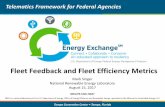 Fleet Feedback and Fleet Efficiency Metrics · 2017-09-05 · Tampa Convention Center • Tampa, Florida Fleet Feedback and Fleet Efficiency Metrics Telematics Framework for Federal