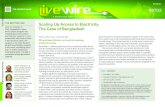THE BOTTOM LINE Scaling Up Access to Electricity: The Case ... · Scaling Up acceSS to electricity: the caSe of BangladeSh “By 2002, it had become apparent that an off-grid approach