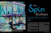 FEATURE STORY THE SPIN BROTHERS Spin The · FEATURE STORY THE SPIN BROTHERS Spin The Brothers (Clockwise from top) Carmine’s Pizza Factory has enjoyed global publicity, thanks to