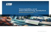 Traceability and Manufacturing Analytics · 2018-07-09 · TRACEABILITY AND MANUFACTURING ANALYTICS | 1 Introducing the QualityWorX CTS DataHub Start using your leak test data now!