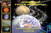 ASTROBIOLOGIA A busca de vida extraterrestredas.inpe.br/~alex/Ensino/cursos/astrobiologia/curso_SBPC2007_aula4.pdf4 7.7 μm H 2 O 6.3 μm + ... usando o telescópio de 28 cm do Miniobservatório