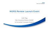 NORS Review Launch Event - Microsoft · PDF file Launch Event Agenda •Findings and Recommendations of the Review –Summary of process –Presentation of Findings and Recommendations