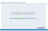Interactive GRE Math Flashcards - greenlighttestprep.com Math... · Interactive GRE Math Flashcards ... integer properties statistics counting probability data interpretation - slide