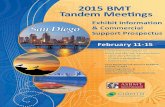 BMT TANDEM MEETINGS HISTORY BMT T… · BMT TANDEM MEETINGS HISTORY. ASBMT . The American Society for Blood and Marrow Transplantation (ASBMT) is a national professional association