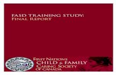 FASD TRAINING STUDY: Final Report · ranging from on-going FASD awareness/primary prevention to advanced and in-depth training in the diagnostic process, assessments, and interventions